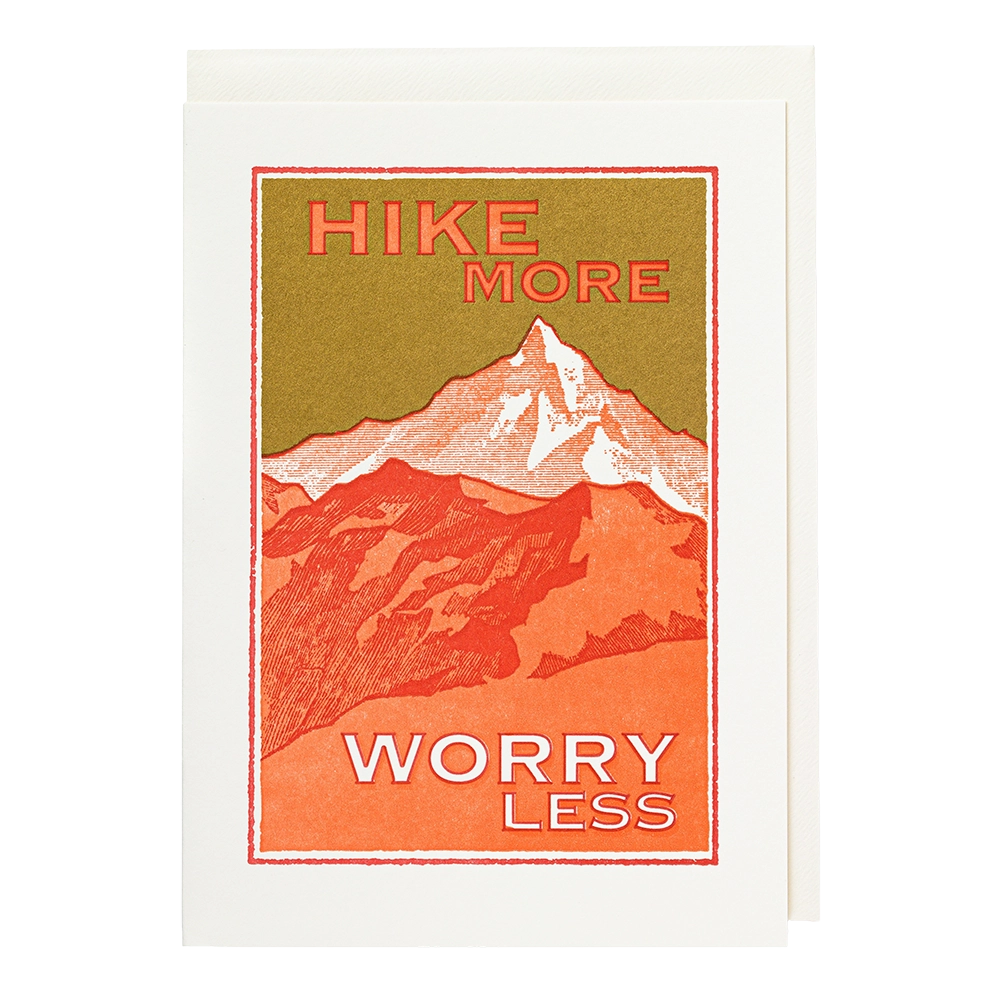 Worry Less, Hike More Card