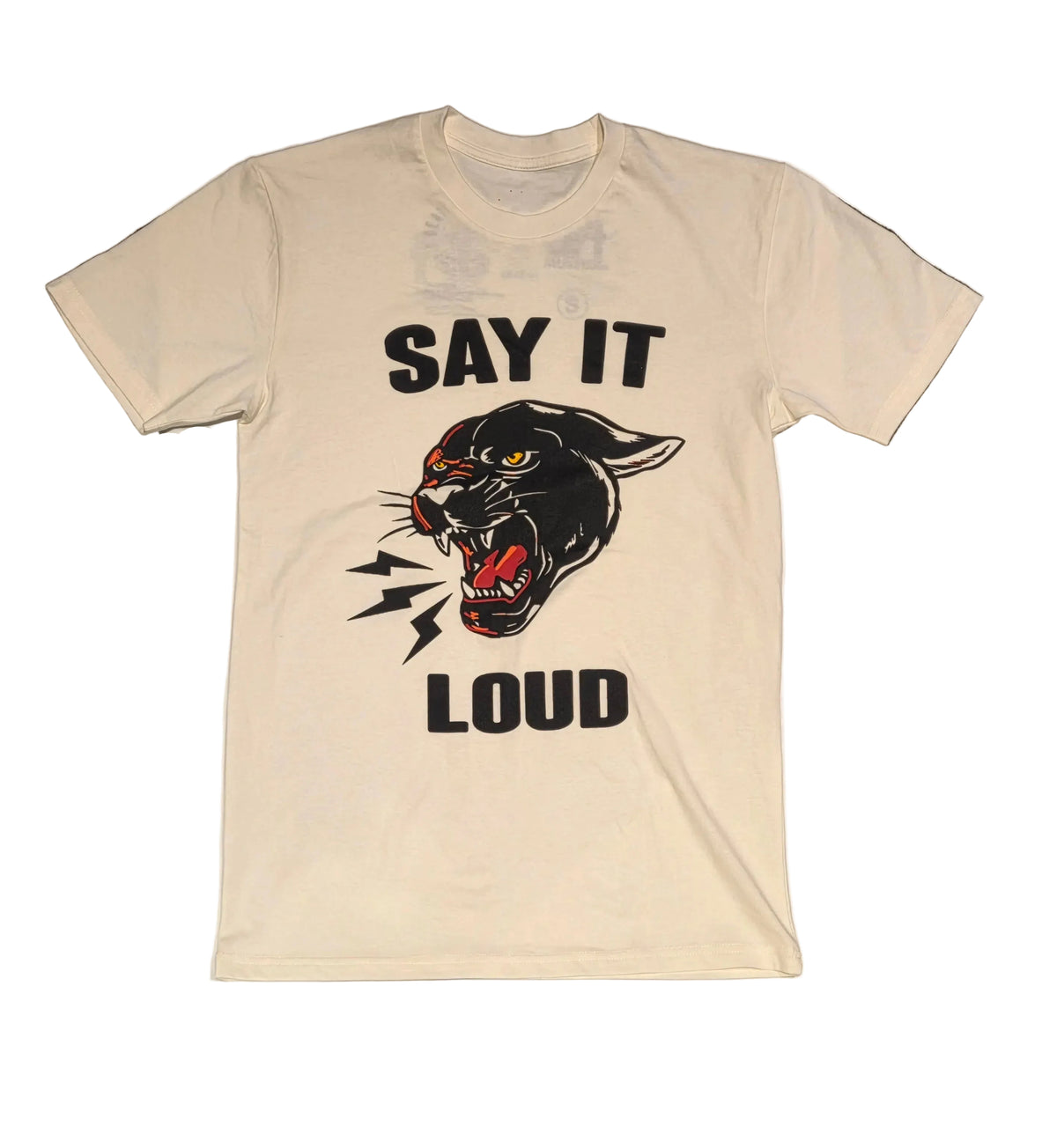 Say It Loud T-shirt