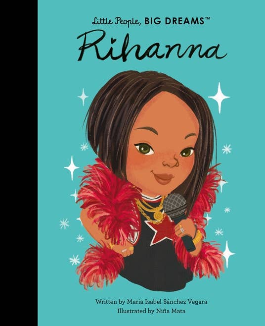 Rihanna - Little People, Big Dreams