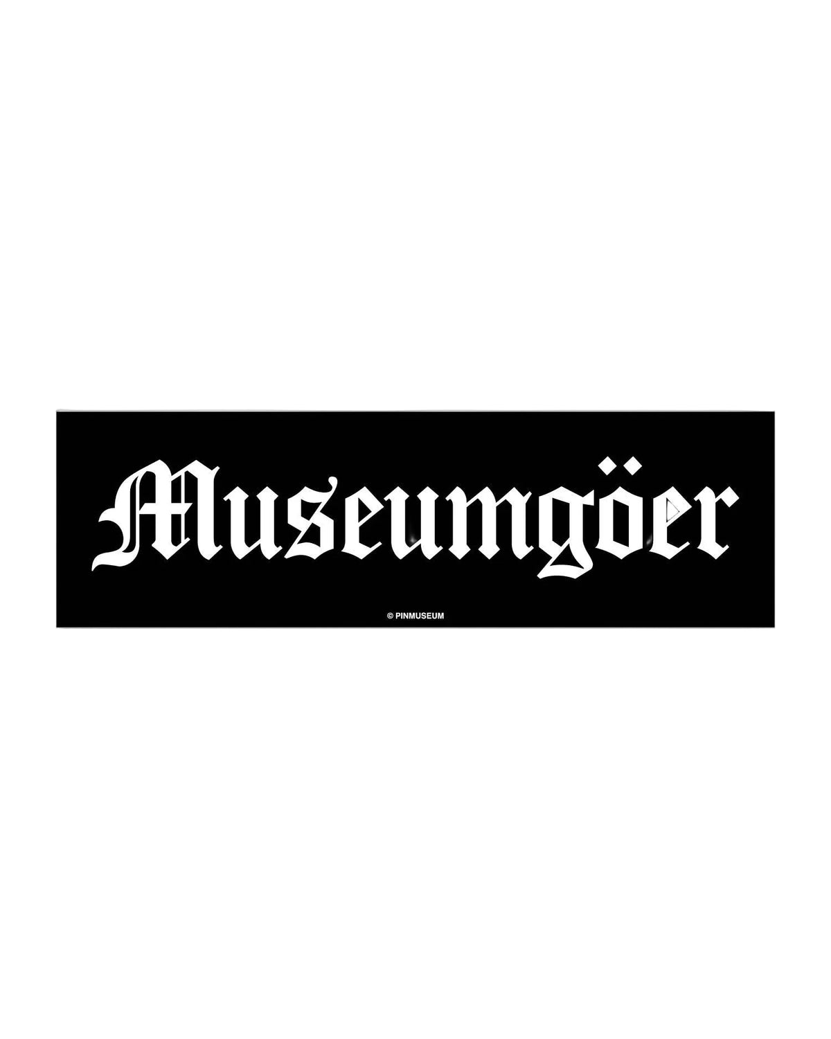 Museumgöer Bumper Sticker