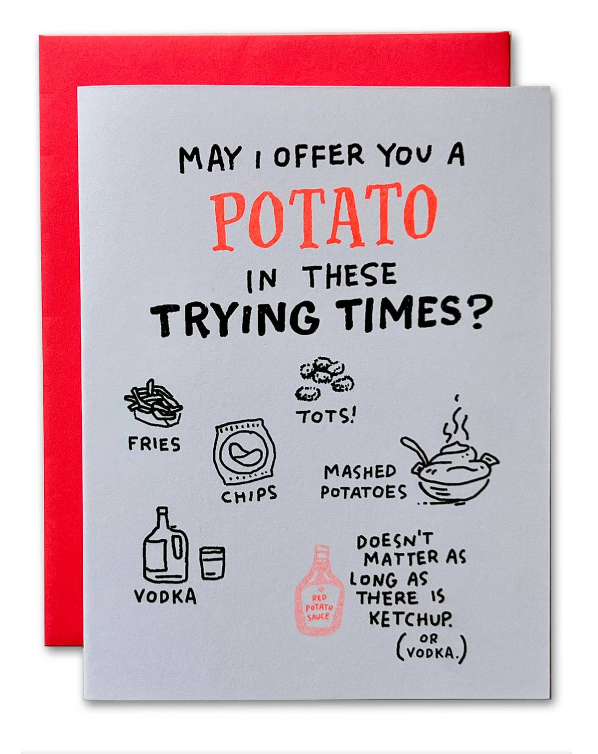 Potato in Trying Times Greeting Card