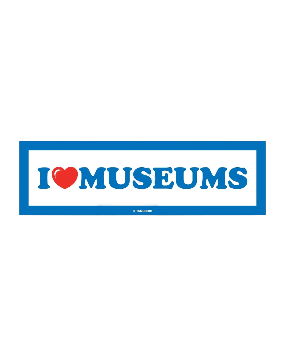 I Heart Museums Bumper Sticker