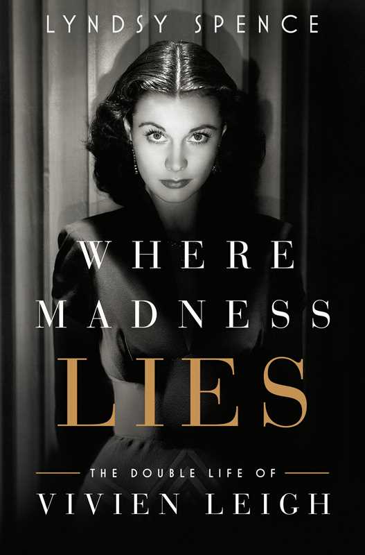 Where Madness Lies by Lyndsy Spence