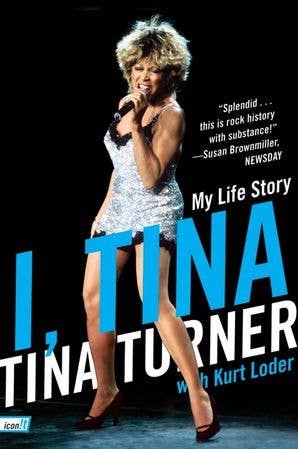 I, Tina : Tina Turner
