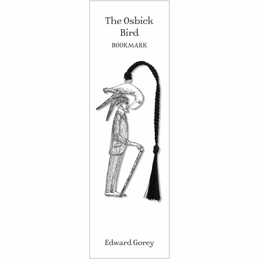 Bookmark with black and white illustration of a bird and text &#39;The Osbick Bird&#39; by Edward Gorey on a white background.