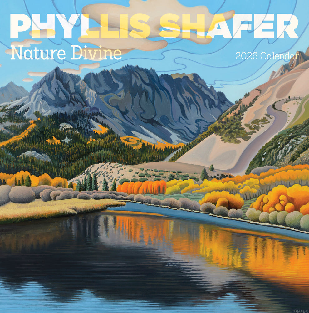Phyllis Shafer: Nature Divine 2026  Wall Calendar