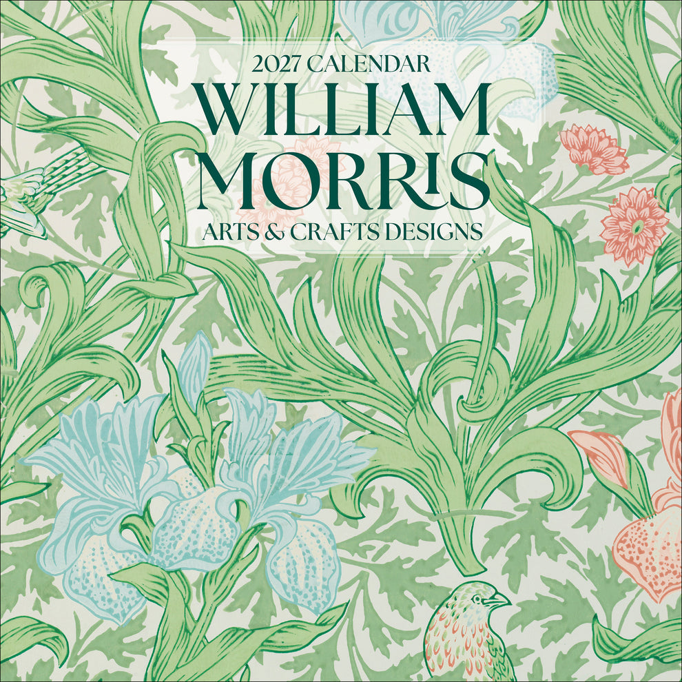 William Morris: Arts & Crafts Designs 2027 Wall Calendar