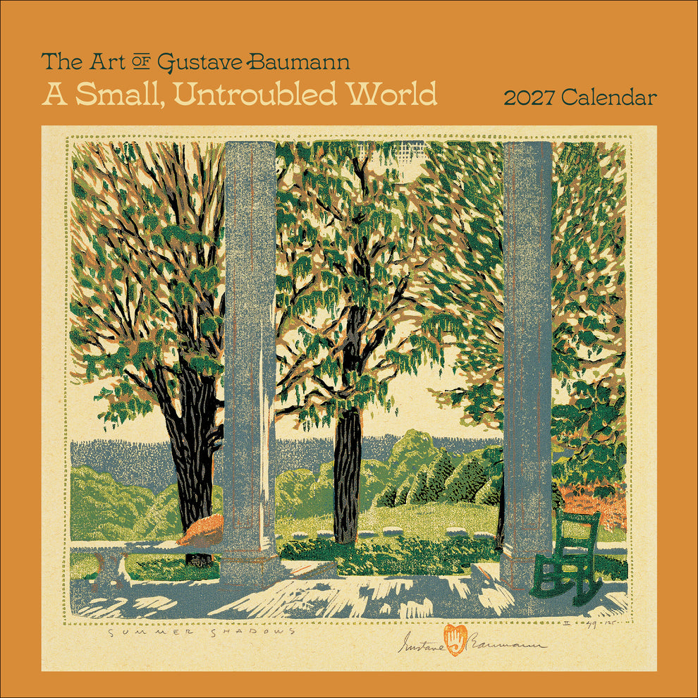A Small, Untroubled World: The Art of Gustave Baumann 2027 Wall Calendar