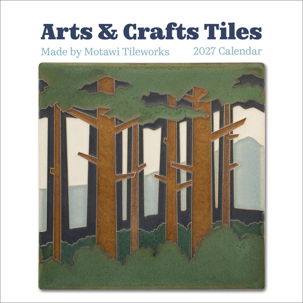 Arts & Crafts Tiles: Made by Motawi Tileworks 2027