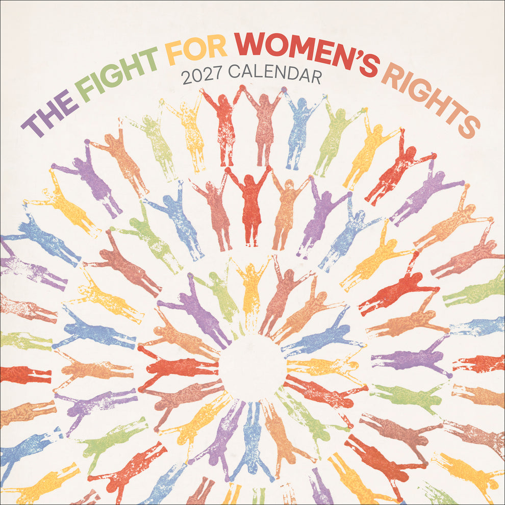 The Fight for Women's Rights 2027 Wall Calendar