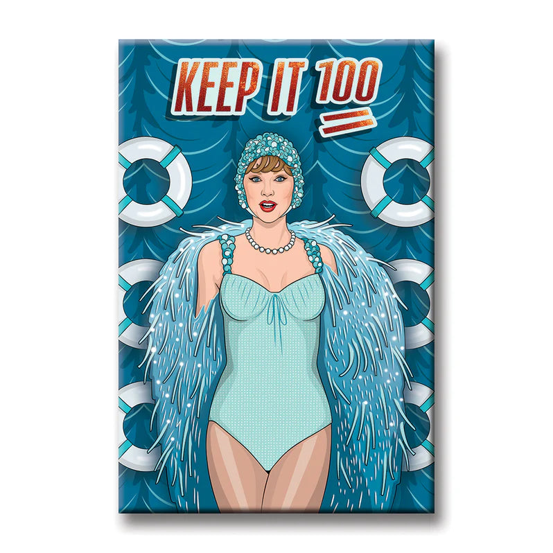 Nautical Keep It 100 Magnet