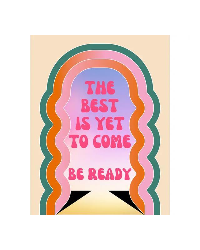 The Best is Yet to Come Notecard