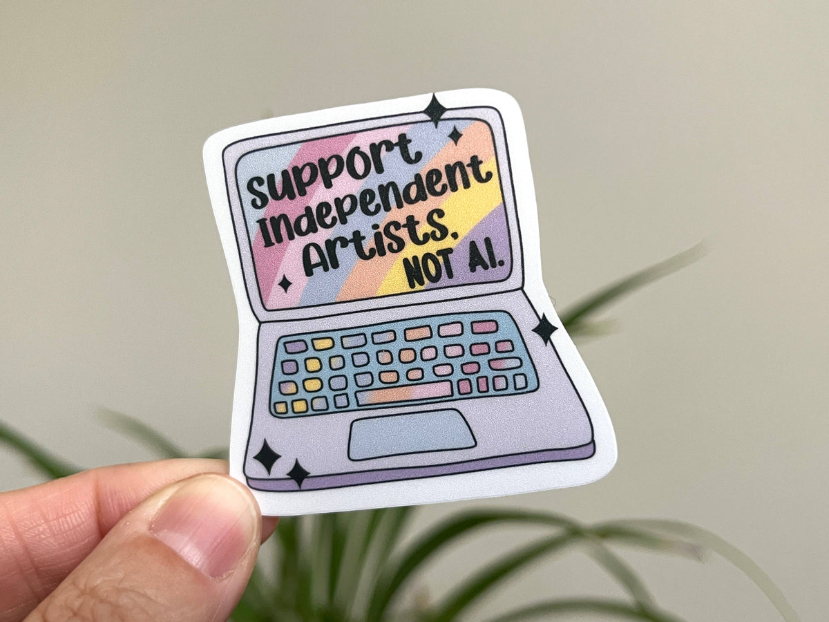 Support Independent Artists Sticker