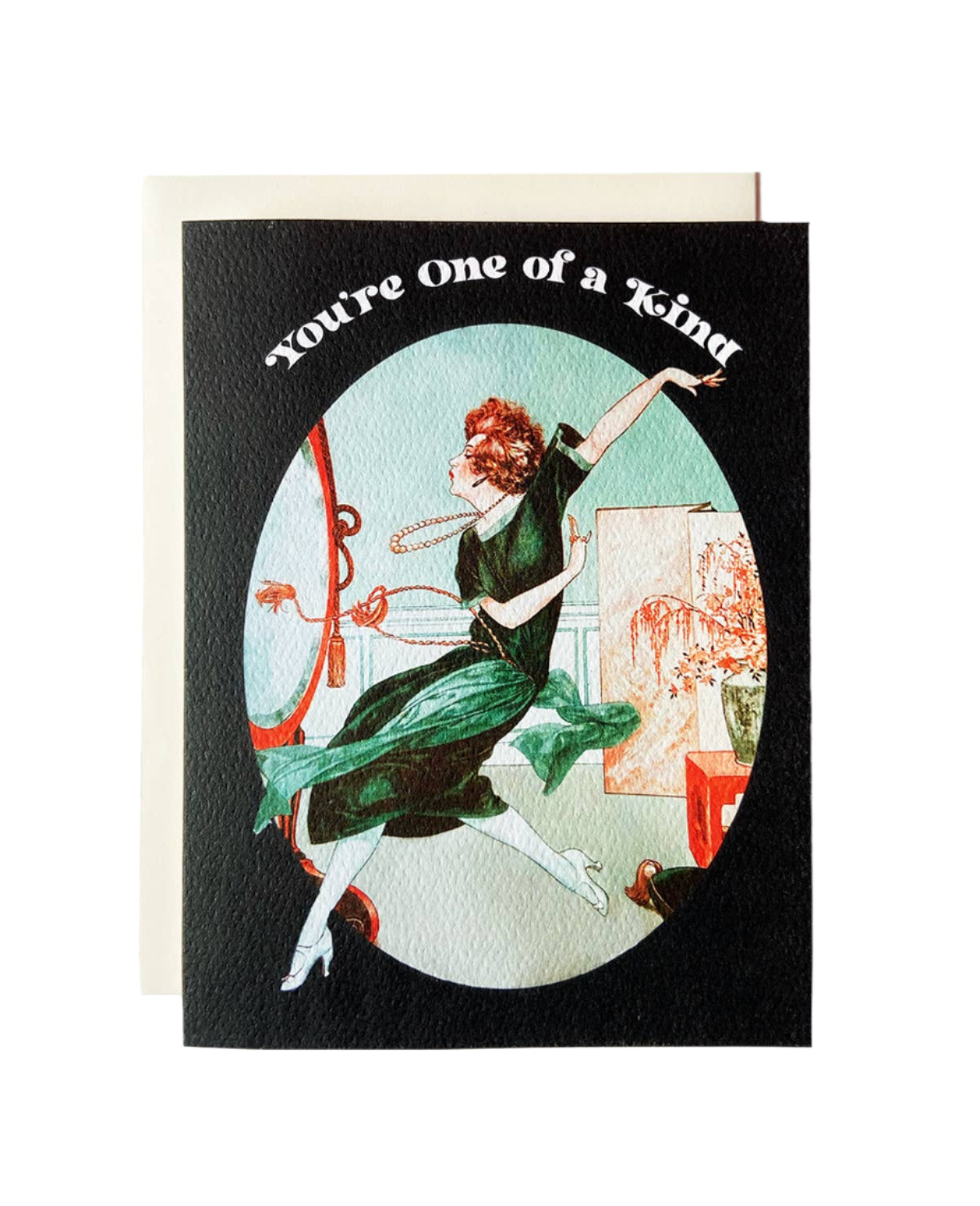 Greeting card with vintage-style illustration of a woman and text 'You're One of a Kind' on a white background.