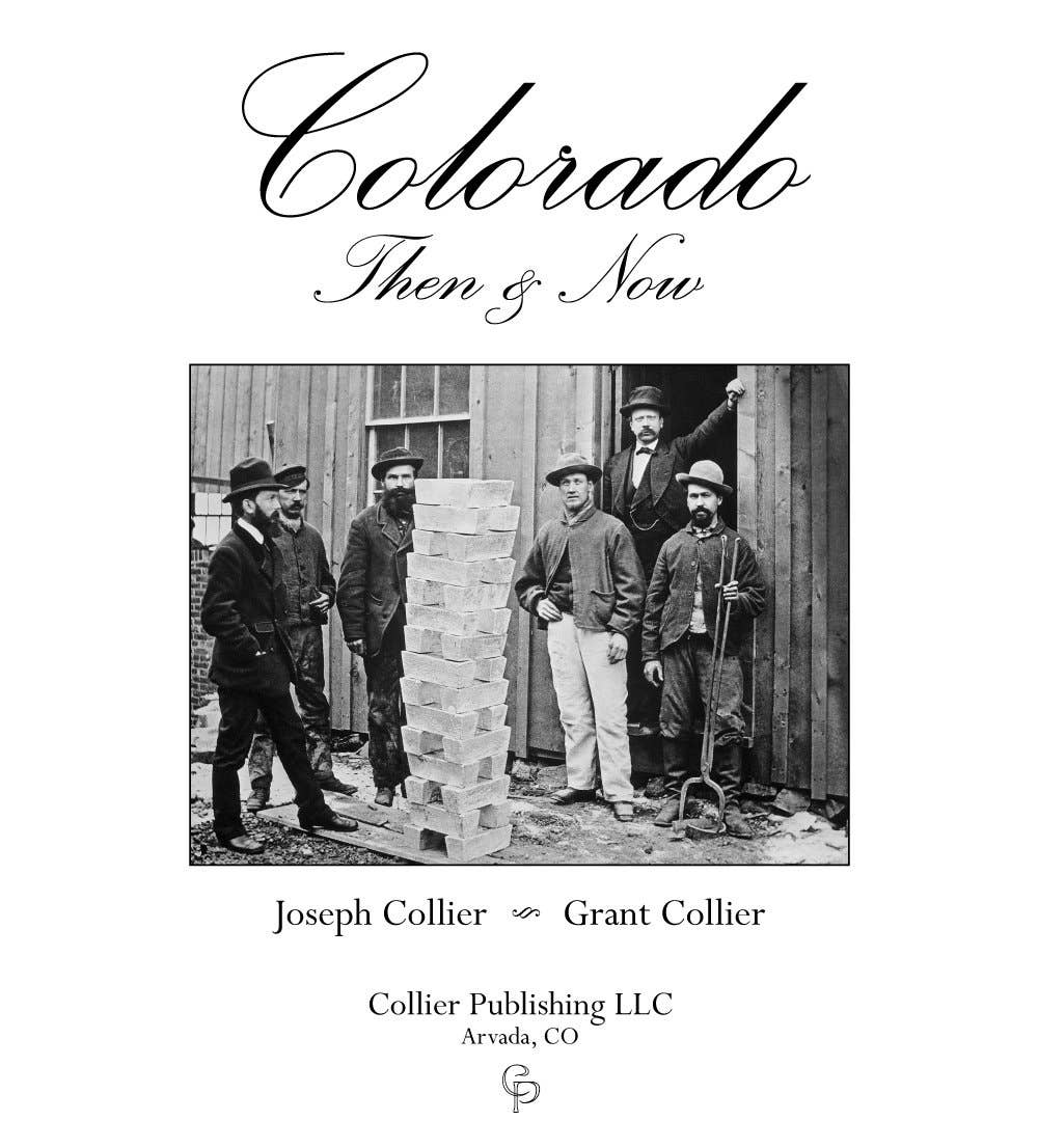 Colorado Then & Now (Autographed Copies!)