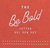 Be Bold