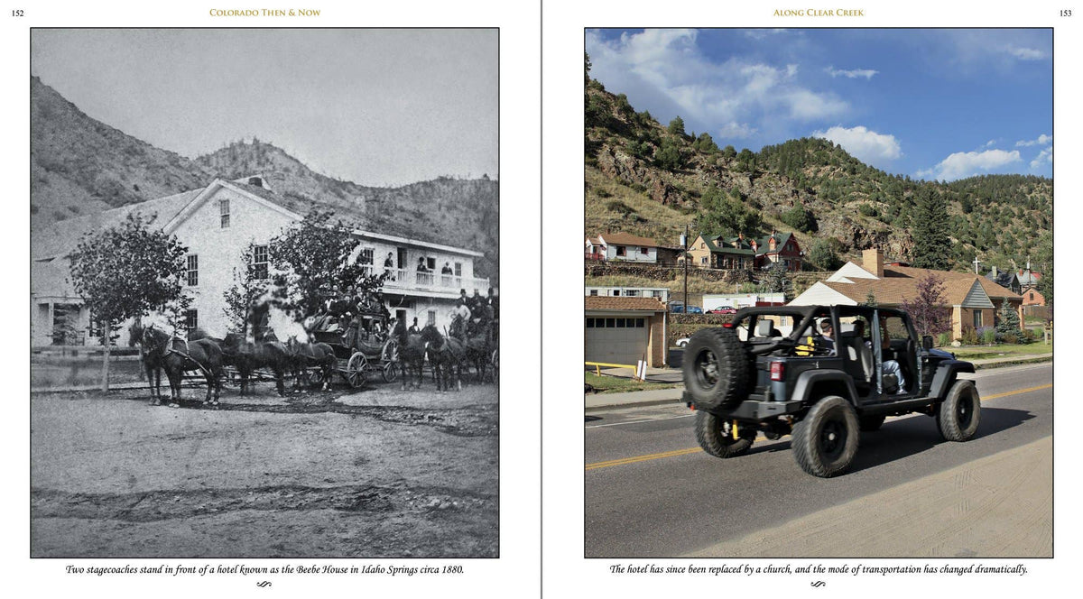 Colorado Then & Now (Autographed Copies!)