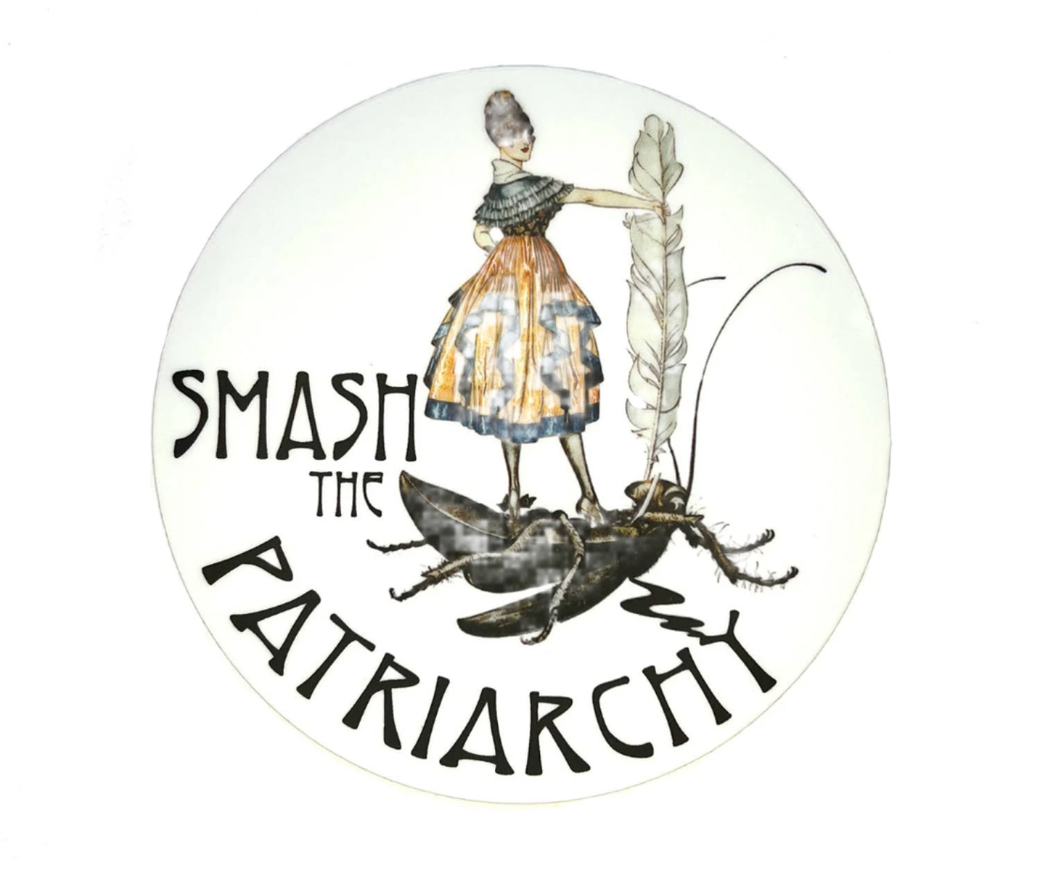 Circular sticker with a woman in a dress standing on a grasshopper, holding a feather, with 'SMASH THE PATRIARCHY' text.