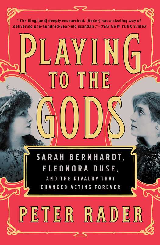 Playing to the Gods by Peter Rader