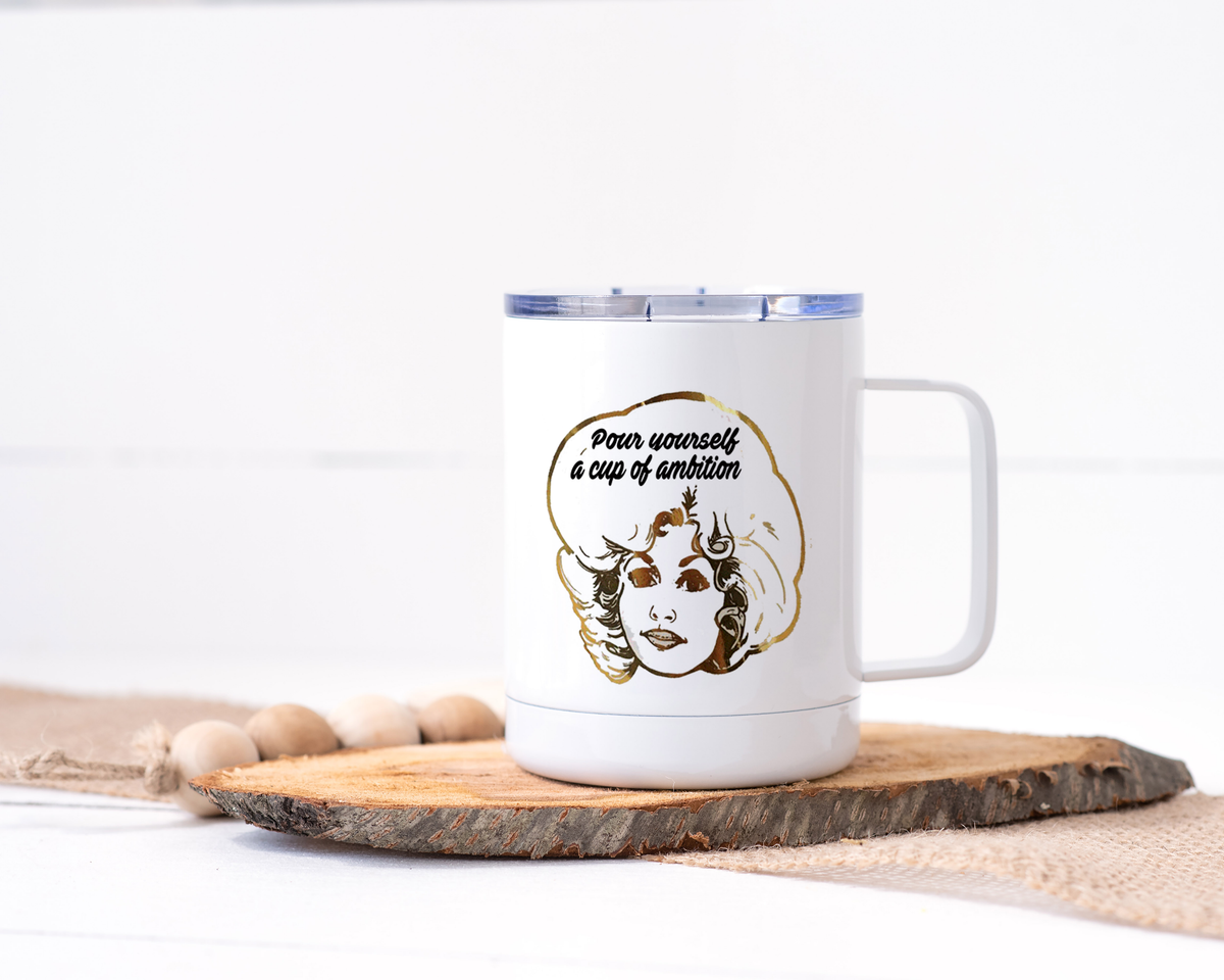 Pour Yourself - Dolly Parton Stainless Steel Travel Mug