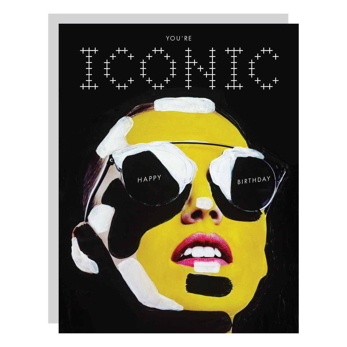 You're Iconic. Happy Birthday! Card