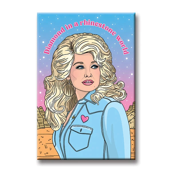 Diamond in a Rhinestone World Magnet